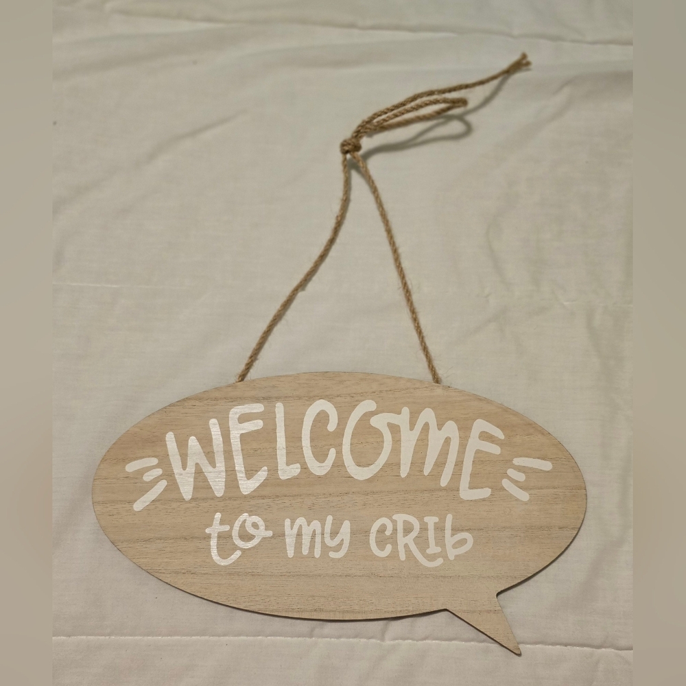 "Welcome to my Crib" Door Sign Hanger Nursery Sign
